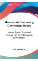 Memoranda Concerning Government Bonds