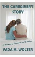 Caregiver's Story