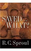 Saved from What?