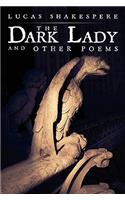 Dark Lady and Other Poems