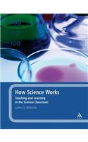 How Science Works