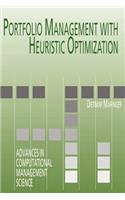Portfolio Management with Heuristic Optimization