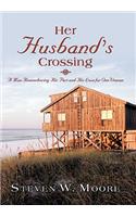 Her Husband's Crossing