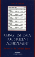 Using Test Data for Student Achievement