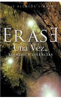 Erase Una Vez