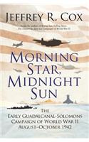 Morning Star, Midnight Sun