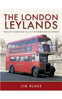 London Leylands: The Last Years of Rtl and Rtw Operation in London