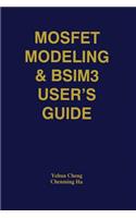 Mosfet Modeling & Bsim3 User's Guide