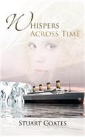 Whispers Across Time: (English)