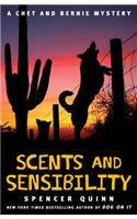 Scents and Sensibility, Volume 8: A Chet and Bernie Mystery