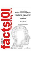 Statistical and Machine-Learning Data Mining, Techniques for Better Predictive Modeling and Analysis of Big Data: Statistics, Statistics