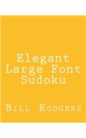 Elegant Large Font Sudoku: Fun, Large Grid Sudoku Puzzles