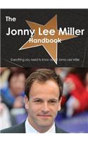 The Jonny Lee Miller Handbook - Everything You Need to Know about Jonny Lee Miller