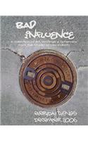 Bad Influence December 2006