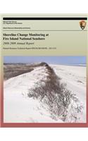 Shoreline Change Monitoring at Fire Island National Seashore 2008-2009 Annual Report