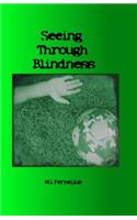 Seeing Through Blindness