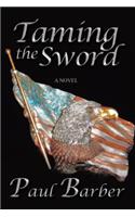 Taming the sword: (English)