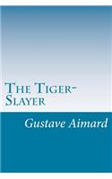 The Tiger-Slayer
