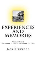 World War II Experiences and memories