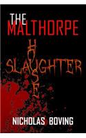 Malthorpe Slaughterhouse