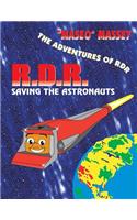 The Adventures of RDR: RDR Saving the Astronauts(English)