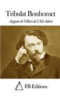 Tribulat Bonhomet: (French)