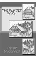 The Forest Farm