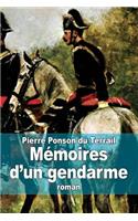 Mémoires d'un gendarme: (French)