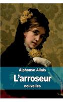 L'arroseur