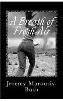 Breath of Fresh Air