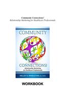 Community Connections! Companion Workbook