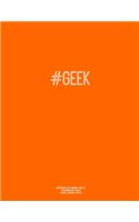 Notebook for Cornell Notes, 120 Numbered Pages, #GEEK, Orange Cover: For Taking Cornell Notes, Personal Index, 8.5"x11", Hashtag Series, Genius Edition
