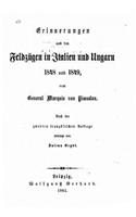 Erinnerungen aus den Feldzügen in Italien und Ungarn 1848 und 1849
