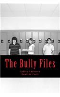 The Bully Files