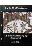 Short History of England by G. K. Chesterton (1917)