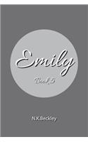 Emily: Book 5