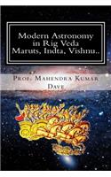 Modern Astronomy in Rig Veda