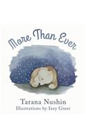 More Than Ever