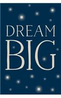 Dream Big: Inspirational Journal (Stars)