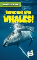 Rhyme Time with Whales!