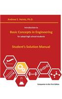 Introduction to Basic Concepts in Engineering: Student's Solution Manual