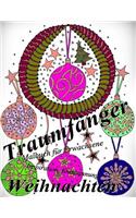 Traumfänger Weihnachten: Malbuch für Erwachsene: Inspiration und Entspannung