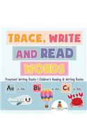 Trace, Write and Read Words - Preschool Writing Books Children's Reading & Writing Books