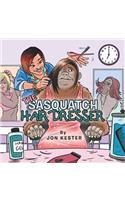 The Sasquatch Hairdresser