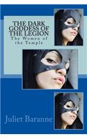 The Dark Goddess of the Legion: The Women of the Temple