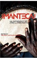 Manteca! an Anthology of Afro-Latin@ Poets