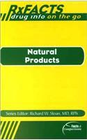 Natural Products (RX facts drugs on the go)