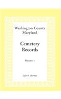 Washington County, Maryland Cemetery Records, Volume 1