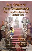 Real Stories of Spirit Communication