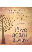 In Love Again and Always